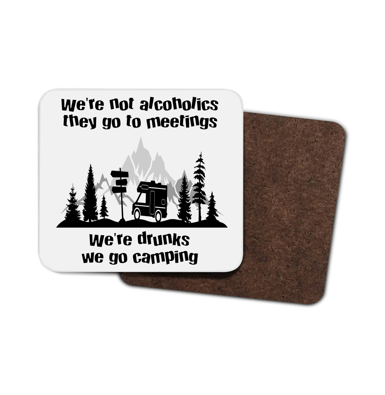 Motorhome Hardboard Coaster - We're Drunks We Go Camping